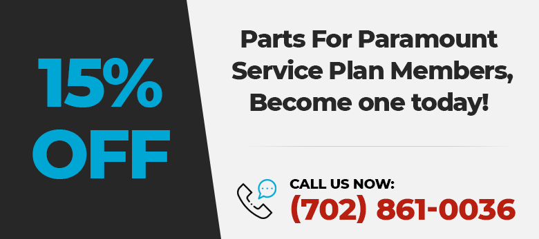15% OFF Parts for Paramount Service Plan Members